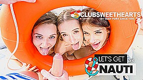 Let’s get Nauti! 18yo Foursome by ClubSweethearts