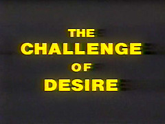 The Challenge of Desire