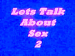 Vintage Lets Talk Sex 2 N15 – Video Sex Archive